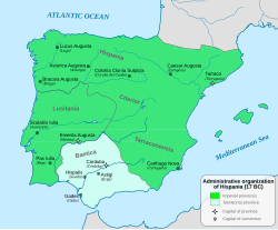 Administrative organization of Hispania into Baetica, Lusitania and Hispania Citerior