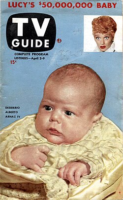The first issue of TV Guide (April 3, 1953), featuring Desi Arnaz Jr., the younger of Lucille Ball (seen at upper right inset) and Desi Arnaz's two children. Ball's pregnancy with Arnaz Jr. was incorporated into her I Love Lucy character's storyline, with his January 1953 birth coinciding with that of the fictional "Little Ricky" Ricardo.