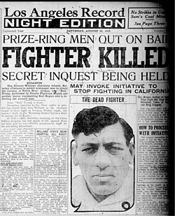 After Bull Young was killed by a blow from Jess Willard at Vernon Arena in 1913, in the 11th round of what was intended to be 20-round fight, California passed a law banning public boxing matches of longer than four rounds