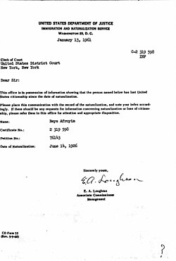 A 1961 letter from the Immigration and Naturalization Service, stating that Beys Afroyim had lost his U.S. citizenship. Afroyim became the subject of a landmark 1967 U.S. Supreme Court case, Afroyim v. Rusk.