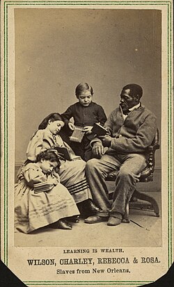 "Learning is wealth". Wilson, Charley, Rebecca, and Rosa. Mixed-race slaves from New Orleans