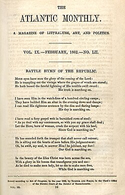 In February 1862, The Atlantic was first to publish the "Battle Hymn of the Republic".