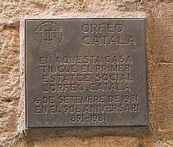 Plaque on the building in Carrer de Lledó in Barcelona, where Orfeó Català was first based